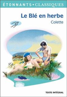 Le blé en herbe : texte intégral