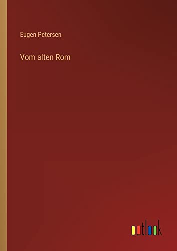 Vom alten Rom