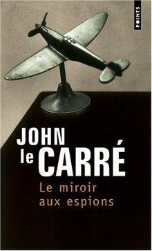 Le miroir aux espions