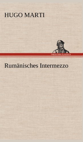 Rumänisches Intermezzo