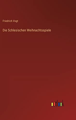 Die Schlesischen Weihnachtsspiele