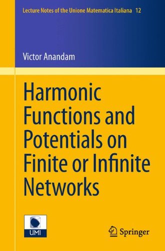 Harmonic Functions and Potentials on Finite or Infinite Networks (Lecture Notes of the Unione Matematica Italiana)