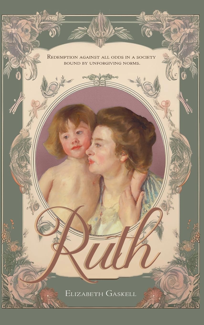 Elizabeth Gaskell Ruth