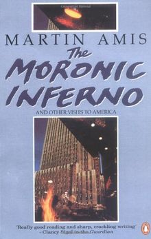 The Moronic Inferno and Other Visits to America