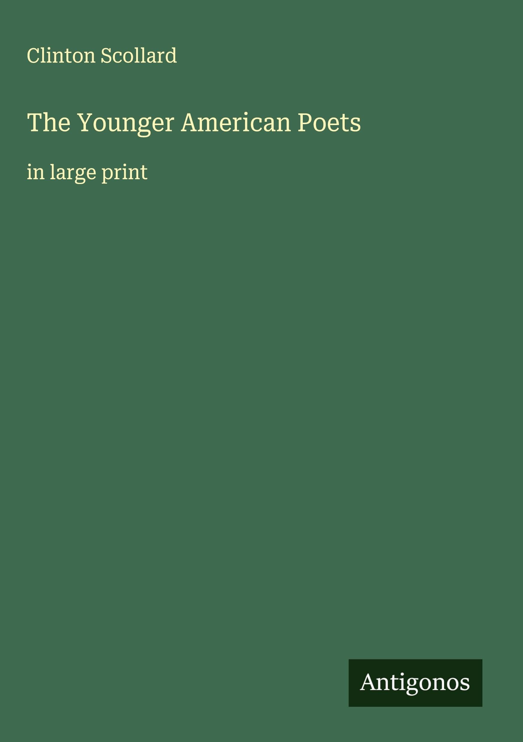 The Younger American Poets: in large print