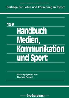 Handbuch Medien, Kommunikation und Sport