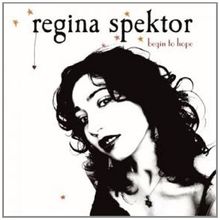 Begin to Hope von Spektor,Regina | CD | Zustand gut