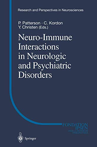 Neuro-Immune Interactions in Neurologic and Psychiatric Disorders (Research and Perspectives in Neurosciences)