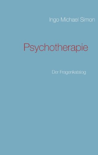 Psychotherapie: Der Fragenkatalog