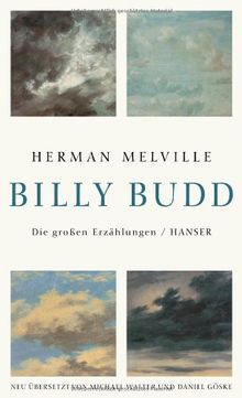 Billy Budd, Matrose: Die großen Erzählungen