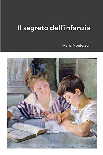 Il segreto dell’infanzia