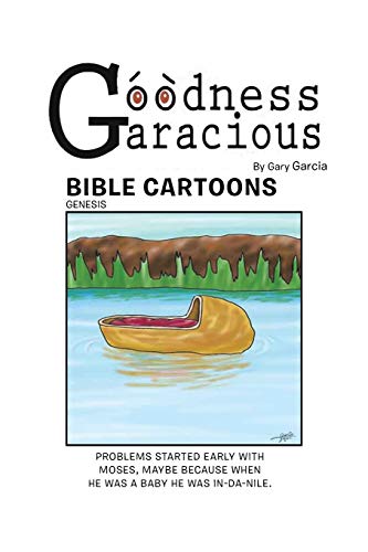 Goodness Garacious: Bible Cartoons