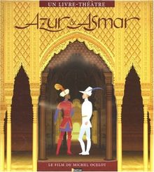 Azur & Asmar : un livre-théâtre
