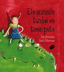 Els animals també es tiren pets (Àlbums il·lustrats, Band 5)