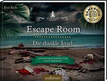 Escape Room. Die dunkle Insel. Adventskalender zum Aufschneiden: Das Original: Der neue Escape-Room-Adventskalender für Erwachsene von Eva Eich