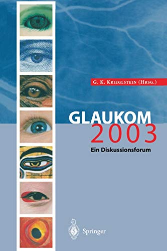 Glaukom 2003: Ein Diskussionsforum