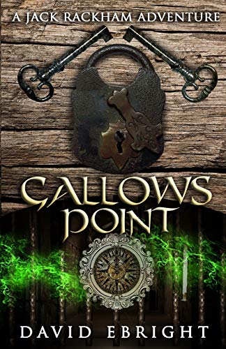 GALLOWS POINT: A Jack Rackham Adventure