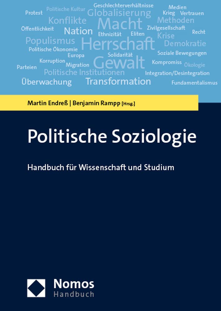 Politische Soziologie: Handbuch für Wissenschaft und Studium (NomosHandbuch | NomosHandbook)