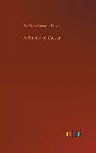 A Friend of Cæsar