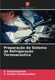 Preparação do Sistema de Refrigeração Termoacústica