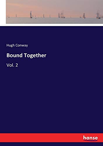Bound Together: Vol. 2