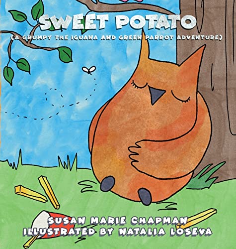 Sweet Potato (Grumpy the Iguana and Green Parrot Adventures)