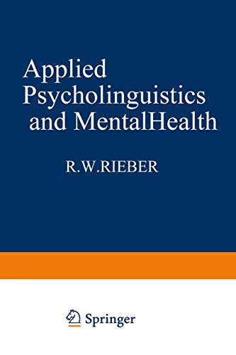 Applied Psycholinguistics and Mental Health (Applied Psycholinguistics and Communication Disorders)