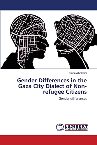 Gender Differences in the Gaza City Dialect of Non-refugee Citizens: Gender differences