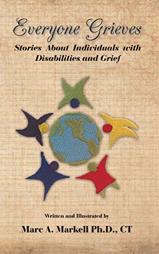 Everyone Grieves: Stories about Individuals with Disabilities and Grief