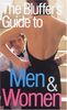 The Bluffer's Guide to Men and Women: Bluff Your Way On Men And Women (Bluffer's Guides (Oval))
