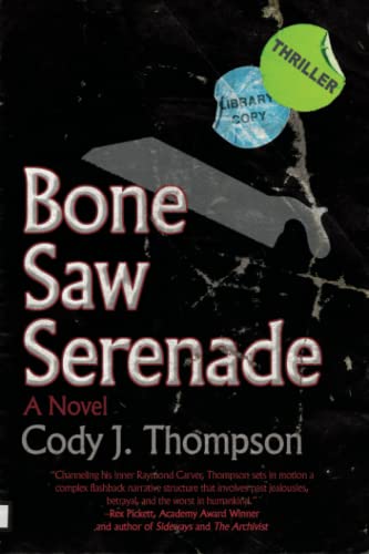 Bone Saw Serenade