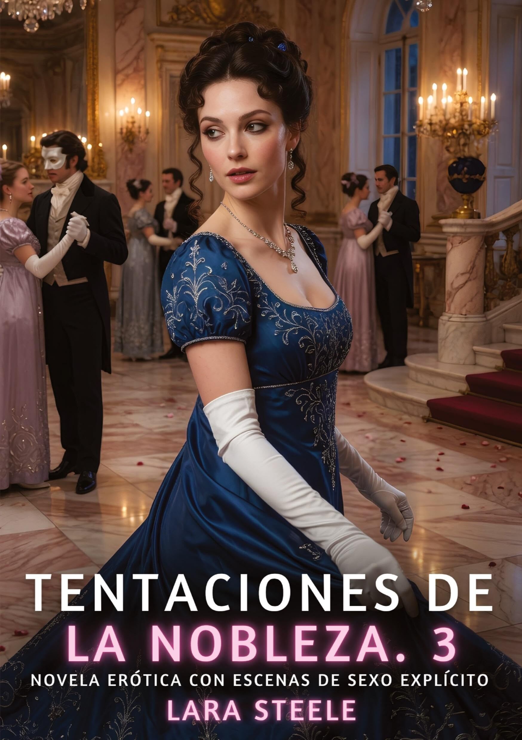 Tentaciones de la Nobleza. 3