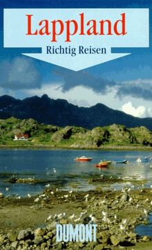 Lappland. Richtig reisen von Michael Möbius | Buch | Zustand sehr gut