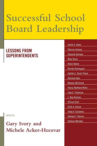 Successful School Board Leadership: Lessons from Superintendents