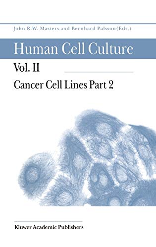 Cancer Cell Lines Part 2 (Human Cell Culture, 2, Band 2)