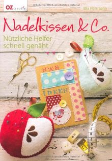 Nadelkissen & Co: Nützliche Helfer schnell genäht