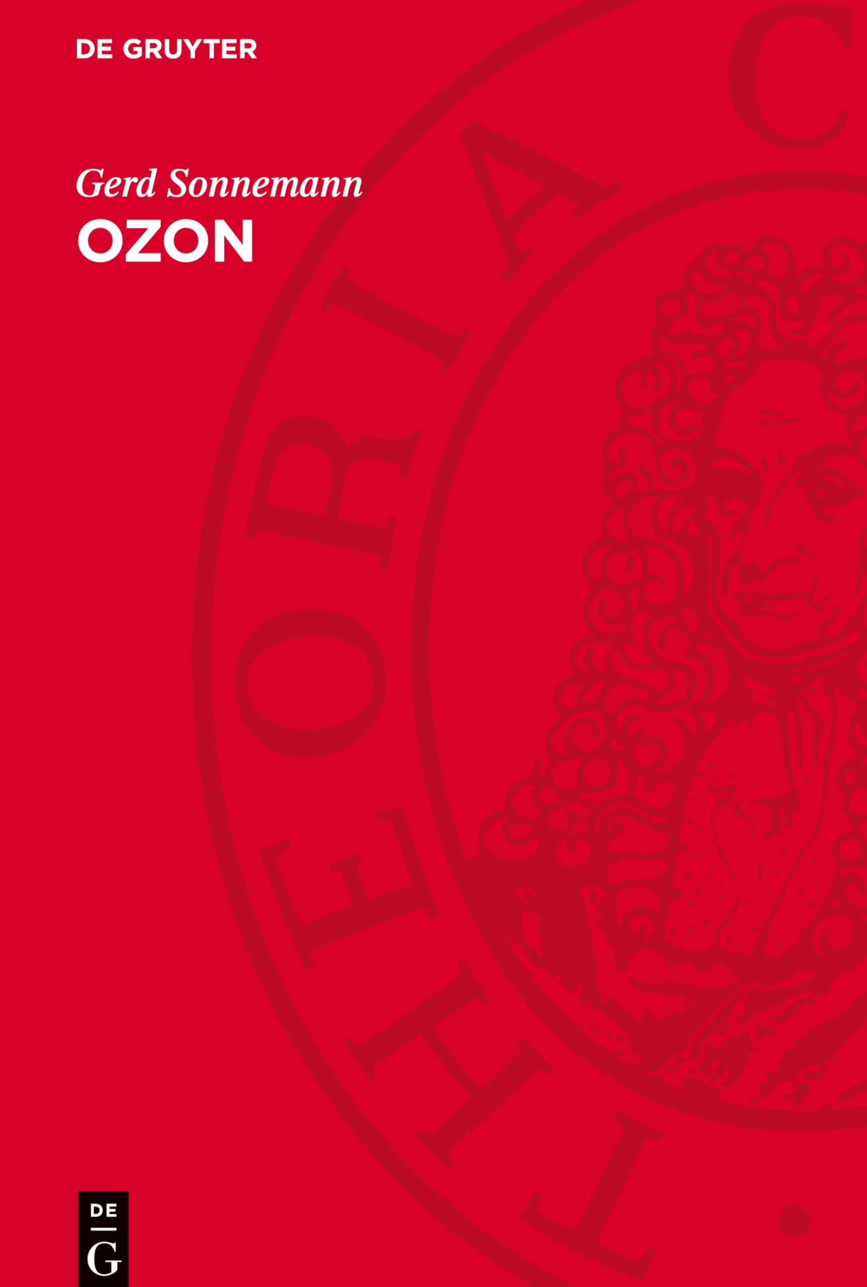 Ozon: Natürliche Schwankungen und anthropogene Einflüsse