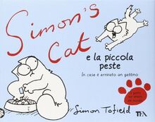 Simon's cat e la piccola peste. In casa è arrivato un gattino