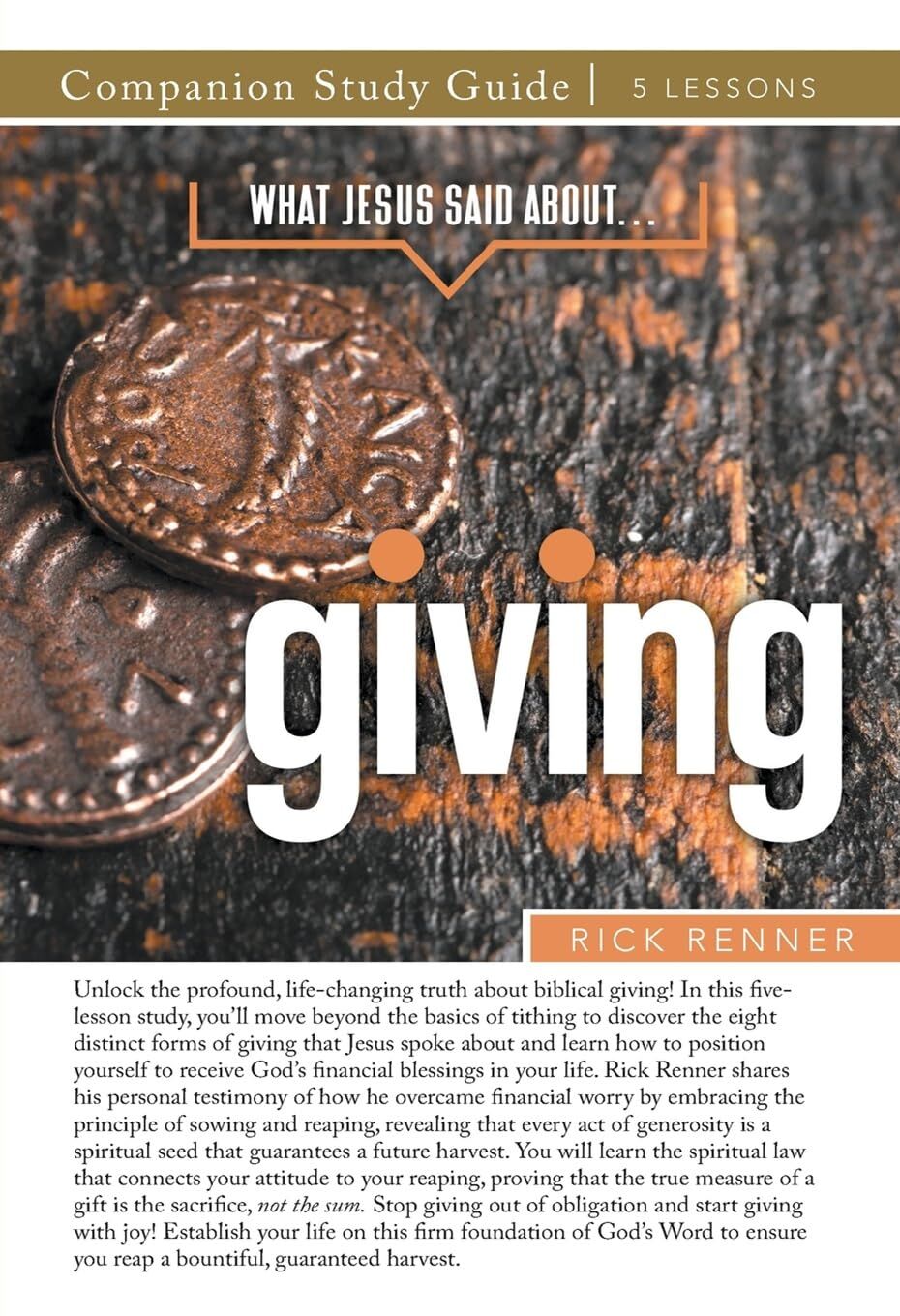 What Jesus Said About... Giving Study Guide
