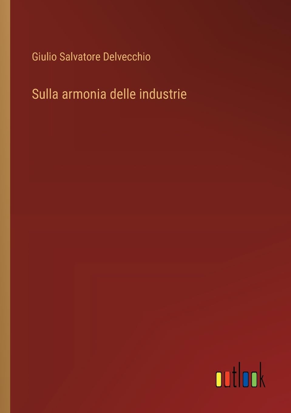 Sulla armonia delle industrie