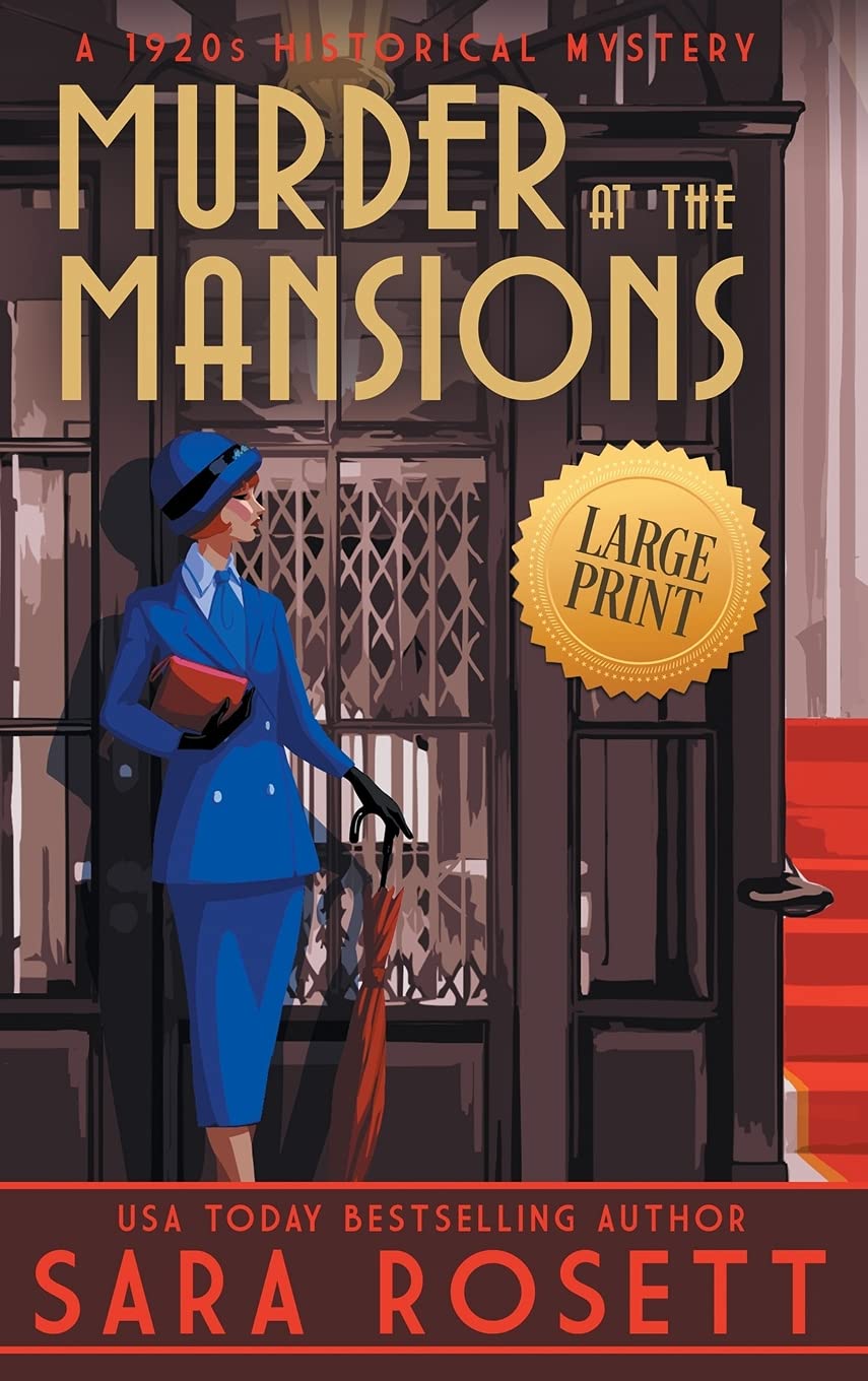 Murder at the Mansions: A 1920s Historical Mystery (High Society Lady Detective, Band 7)