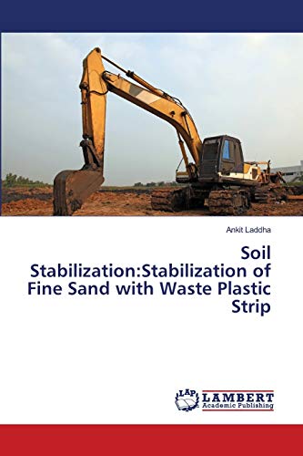 Soil Stabilization:Stabilization of Fine Sand with Waste Plastic Strip