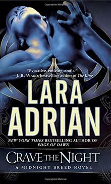 Crave the Night: A Midnight Breed Novel