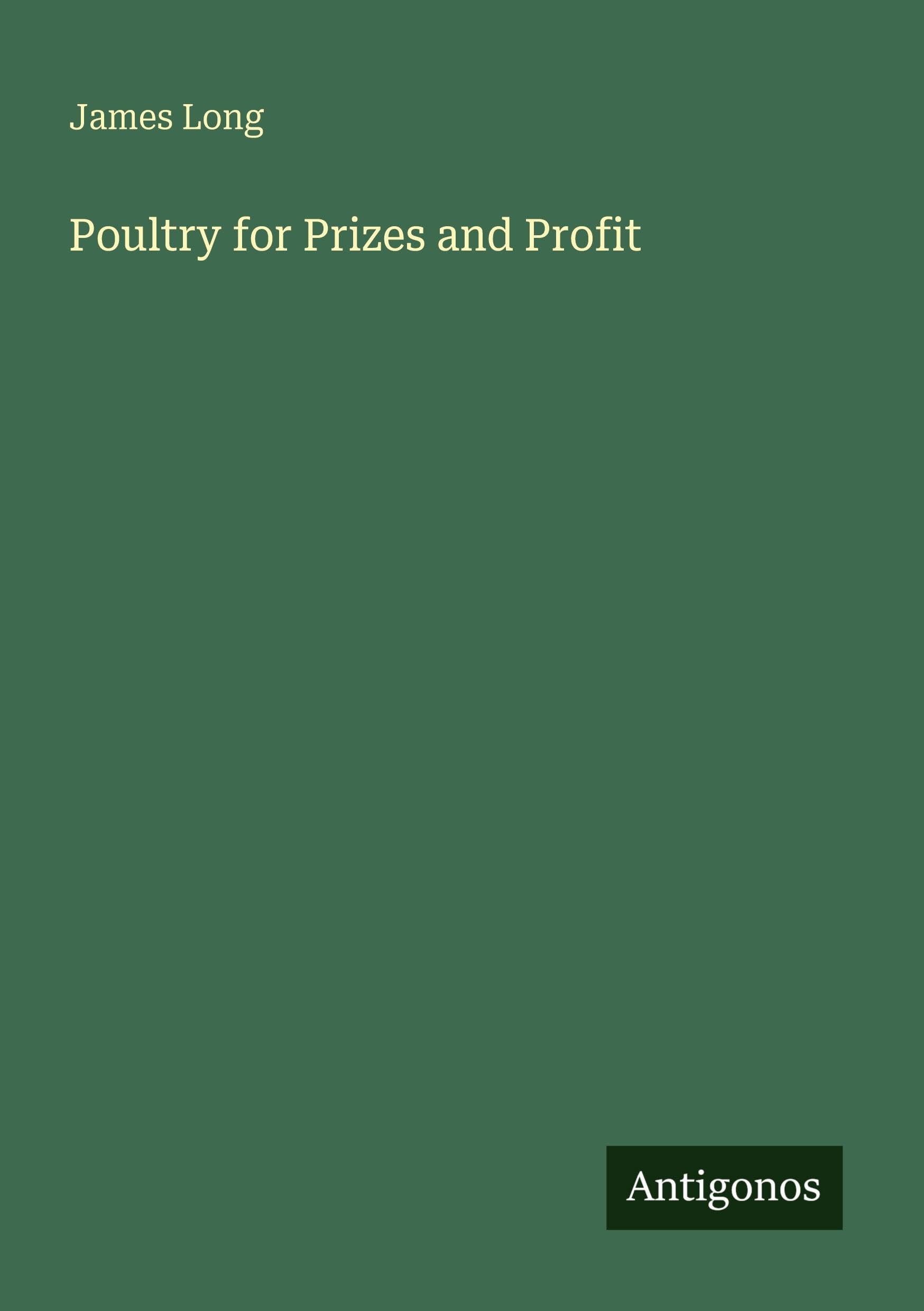 Poultry for Prizes and Profit