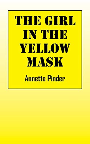 The Girl In The Yellow Mask