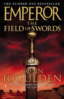 Emperor: The Field of Swords (Emperor Series)