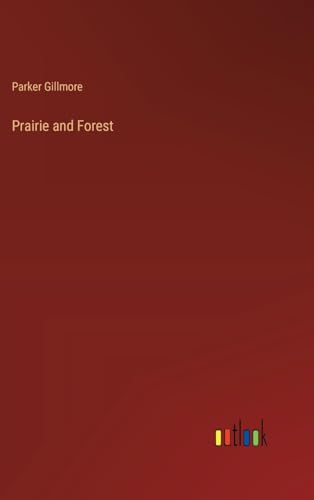 Prairie and Forest