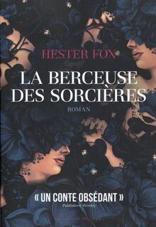 La berceuse des sorcières