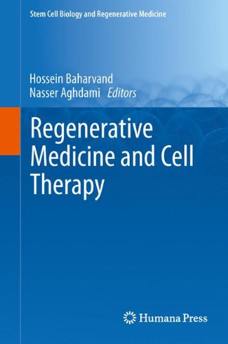 Regenerative Medicine and Cell Therapy (Stem Cell Biology and Regenerative Medicine)