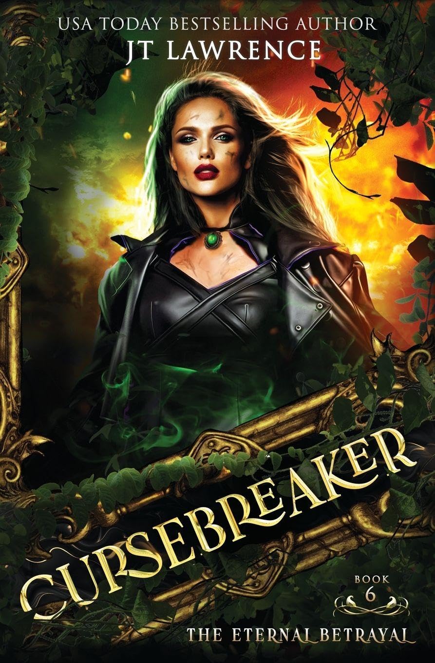 The Eternal Betrayal: An Urban Fantasy Action Adventure (The Cursebreaker, Band 6)